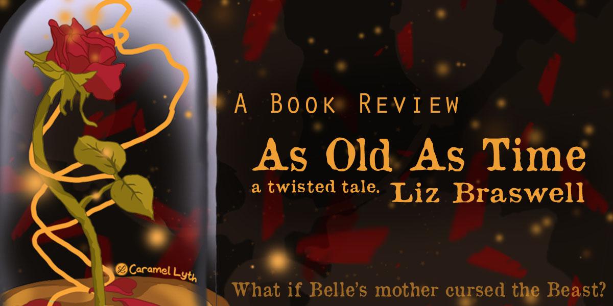 as old as time by Liz Braswell book review